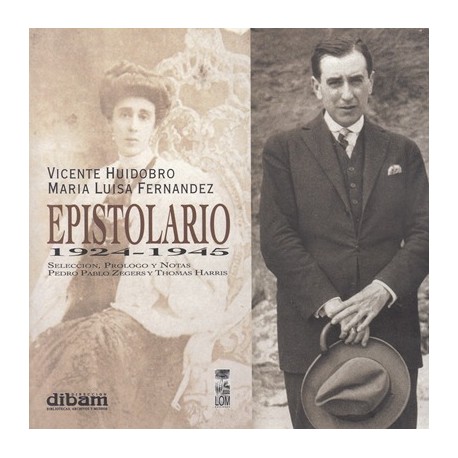 EPISTOLARIO VICENTE HUIDOBRO 1924-1945