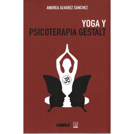 YOGA Y PSICOTERAPIA GESTALT