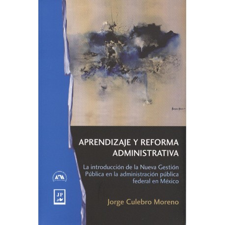 APRENDIZAJE Y REFORMA ADMINISTRATIVA