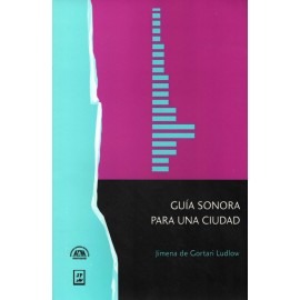 GUIA SONORA PARA UNA CIUDAD