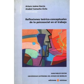 REFLEXIONES TEORICO CONCEPTUALES DE LO PSICOSOCIAL EN EL TRABAJO