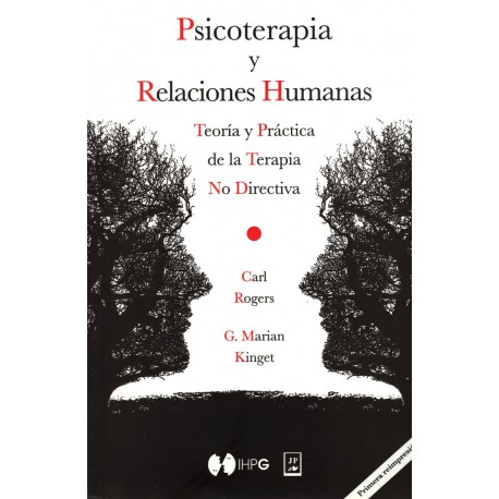 PSICOTERAPIA Y RELACIONES HUMANAS