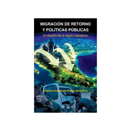 MIGRACION DE RETORNO Y POLITICAS PUBLICAS