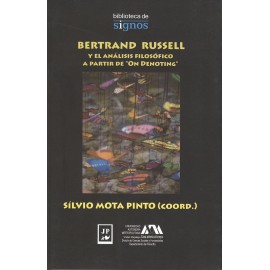 BERTRAND RUSSELL Y EL ANALISIS FILOSOFICO A PARTIR DE "ON DENOTING"