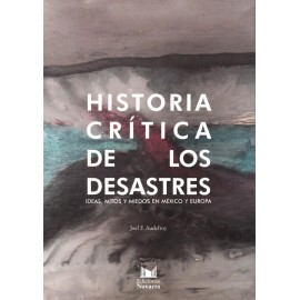 HISTORIA CRITICA DE LOS DESASTRES