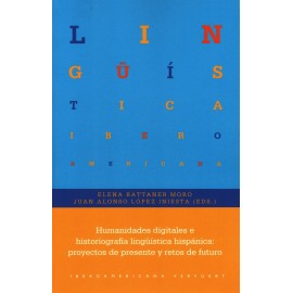 HUMANIDADES DIGITALES E HISTORIOGRAFIA LINGÜISTICA HISPANICA