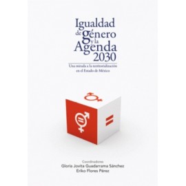 IGUALDAD DE GENERO Y LA AGENDA 2030