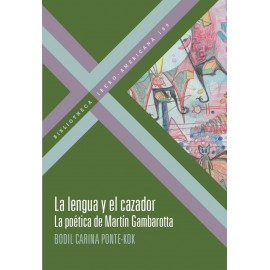 LENGUA Y EL CAZADOR, LA