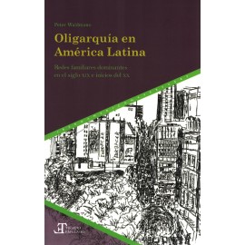 OLIGARQUIA EN AMERICA LATINA