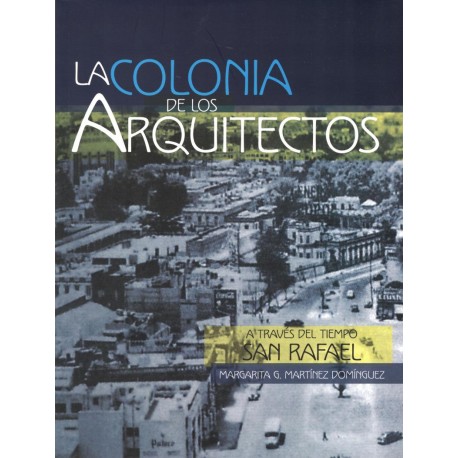 COLONIA DE LOS ARQUITECTOS, LA