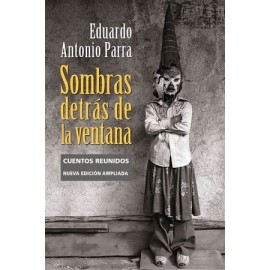 SOMBRAS DETRAS DE LA VENTANA (ED. AMPLIADA)