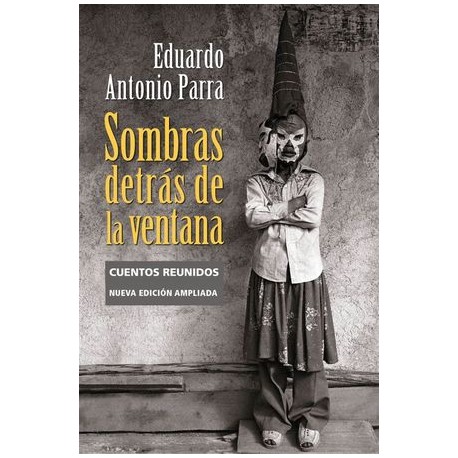 SOMBRAS DETRAS DE LA VENTANA (ED. AMPLIADA)